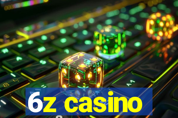 6z casino